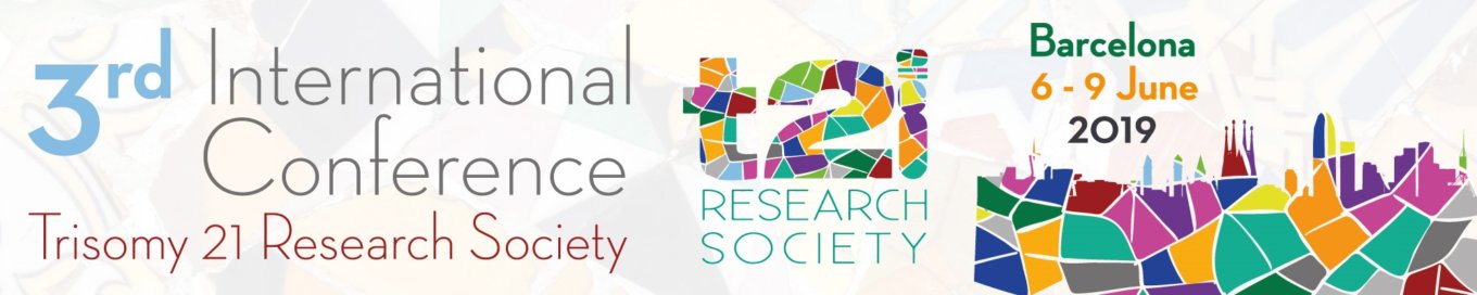 3rd INTERNATIONAL CONFERENCE TRISOMY21 RESEARCH SOCIETY